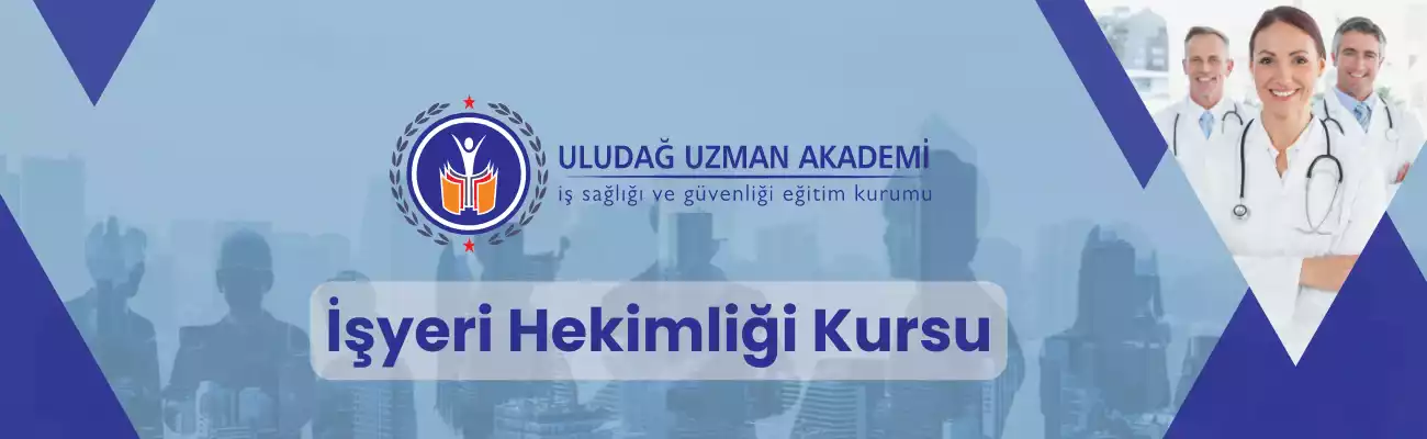 İşyeri Hekimliği Kursu 1 İşyeri Hekimliği Kursu
